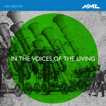 LUKE BEDFORD - IN THE VOICES OF THE LIVING [CD]