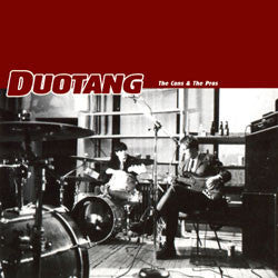 DUOTANG  - CONS & THE PROS