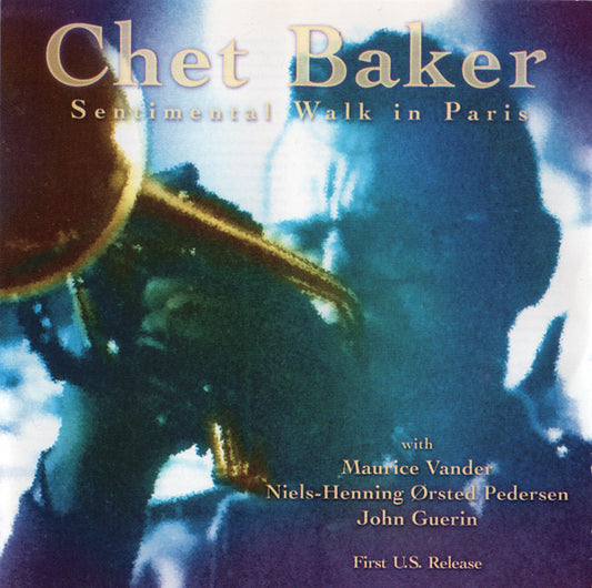 BAKER, CHET  - SENTIMENTAL WALK IN PARIS