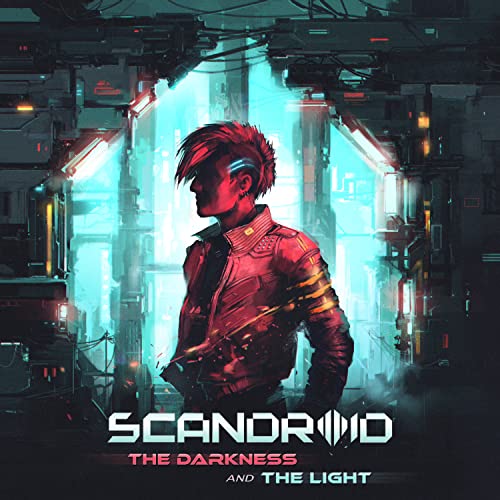 SCANDROID - THE DARKNESS AND THE LIGHT (CD)