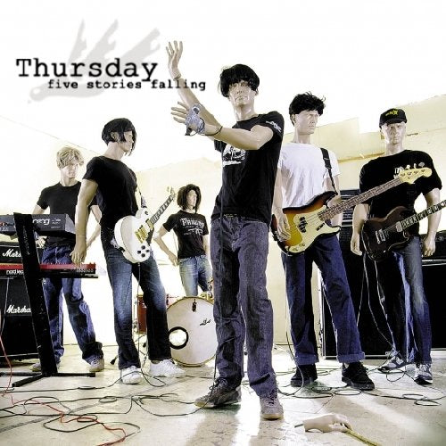 THURSDAY - FIVE STORIES FALLING