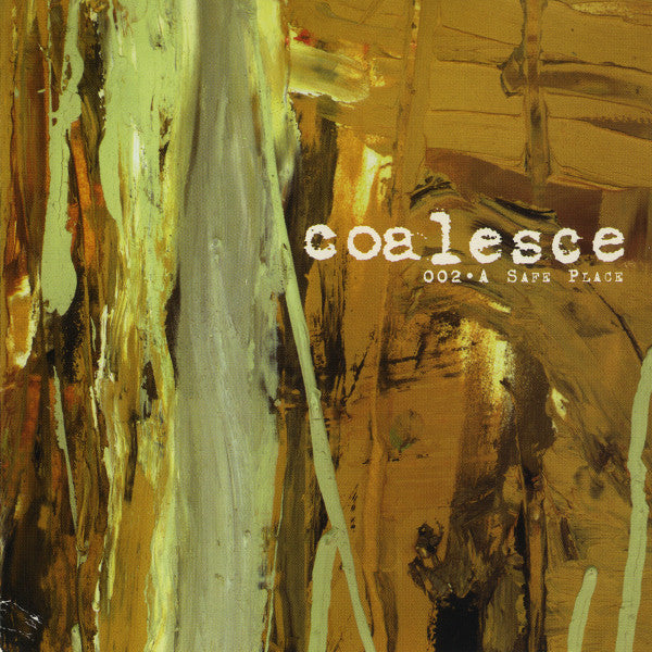 COALESCE  - A SAFE PLACE (EP)