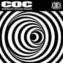CORROSION OF CONFORMITY - AMERICAS VOLUME DEALER