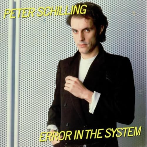 PETER SCHILLING - ERROR IN THE SYSTEM - YELLOW COLORED VINYL