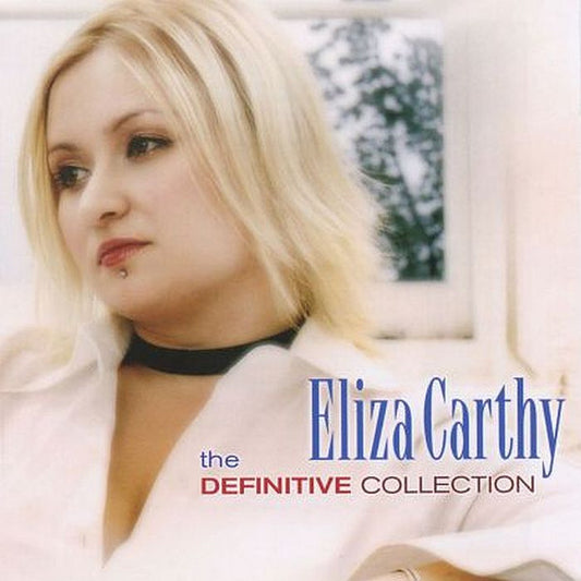 CARTHY, ELIZA  - DEFINITIVE COLLECTION