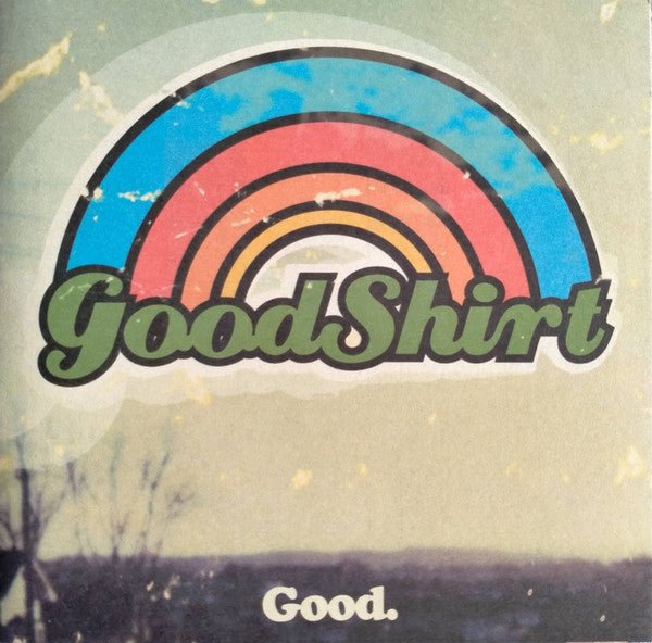 GOODSHIRT  - GOOD