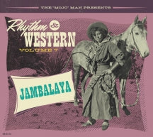 RHYTHM & WESTERN VOL.7 JAMBALAYA [CD]