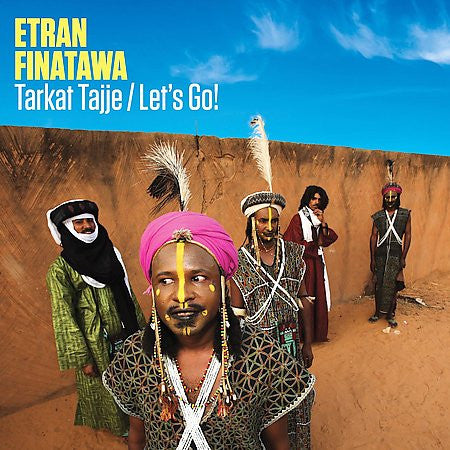 FINATAWA, ETRAN  - TARKAT TAJJE/LET'S GO