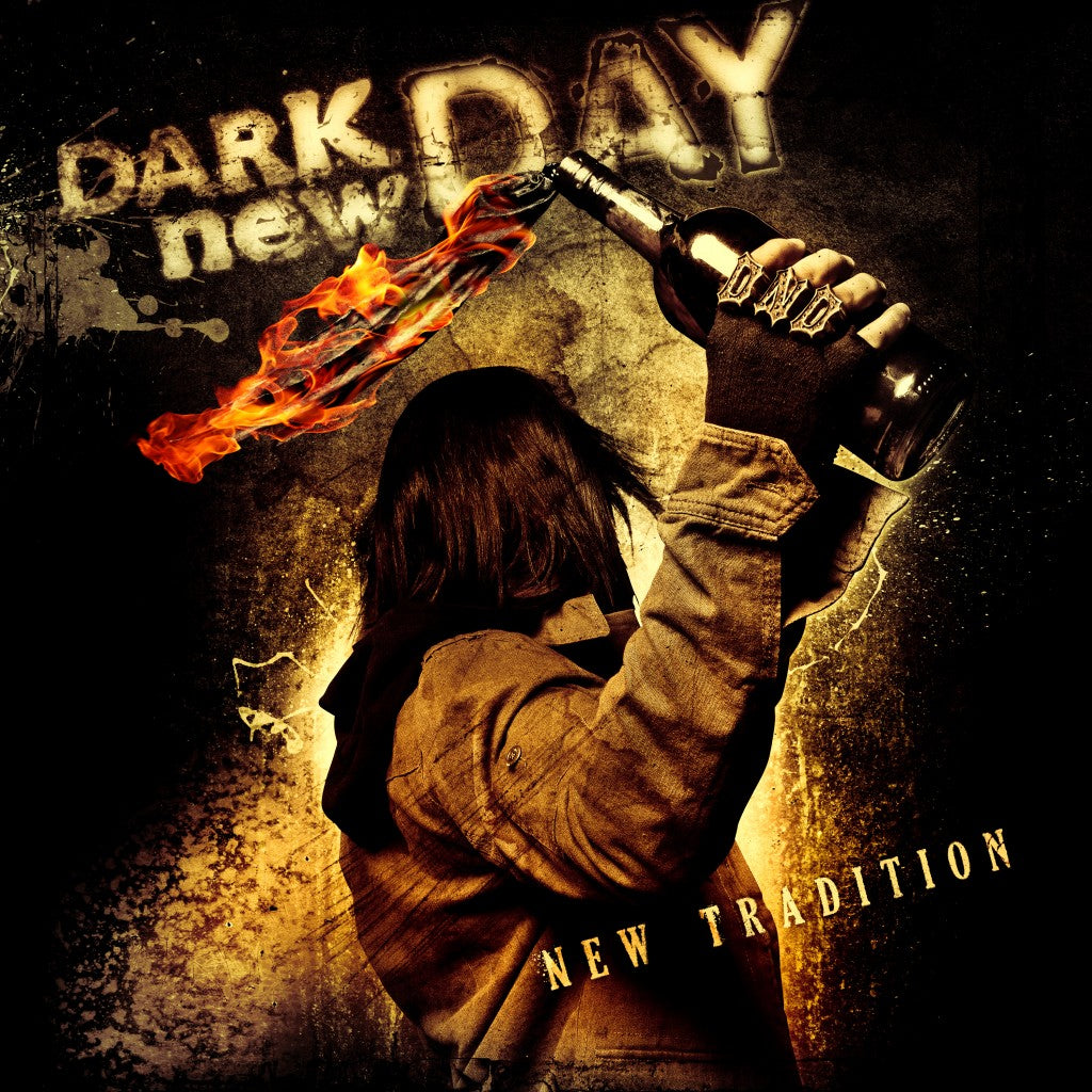 DARK NEW DAY  - NEW TRADITION