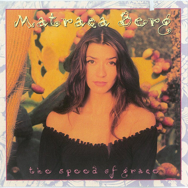 BERG, MATRACA  - SPEED OF GRACE