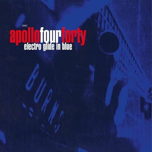 APOLLO 440 - ELECTRO GLIDE IN BLUE (VINYL)