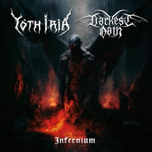 YOTH IRIA & DARKEST OATH - INFERNIUM [7 INCH]
