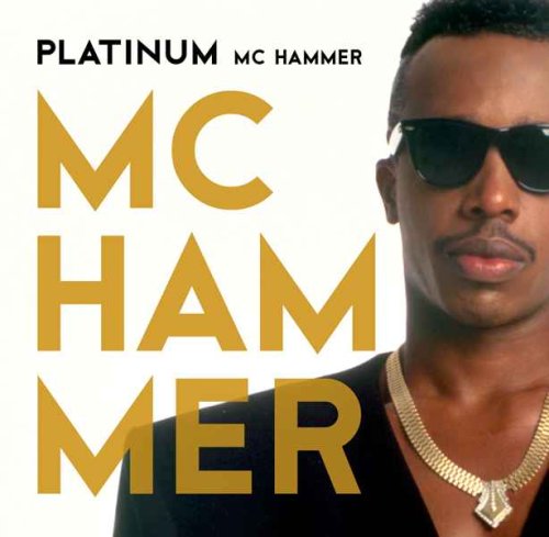 MC HAMMER  - PLATINUM