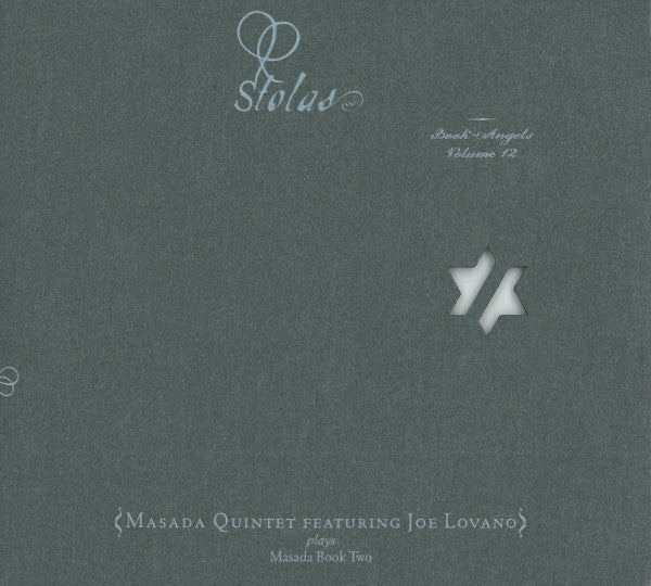 MASADA QUINTET  - STOLAS BOOK OF ANGELS