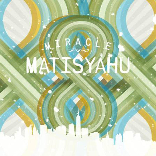 MATISYAHU  - MIRACLE