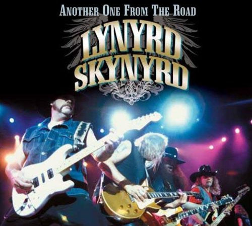 LYNYRD SKYNYRD  - ANOTHER ONE FROM THE ROAD
