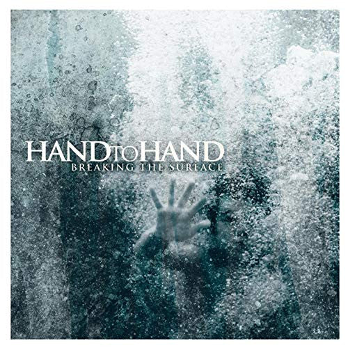 HAND TO HAND  - BREAKING THE SURFACE (EP)