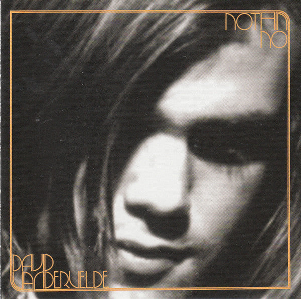 VANDERVELDE, DAVID  - NOTHIN' NO (EP)