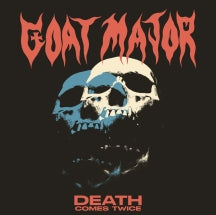 GOAT MAJOR - DEATH COMES TWICE (BONE WHITE LP) [LP]