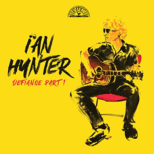 IAN HUNTER - DEFIANCE PART 1 (CD)