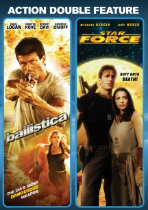 BALLISTICA + STAR FORCE [ACTION + SCI-FI DOUBLE FEATURE] [DVD]