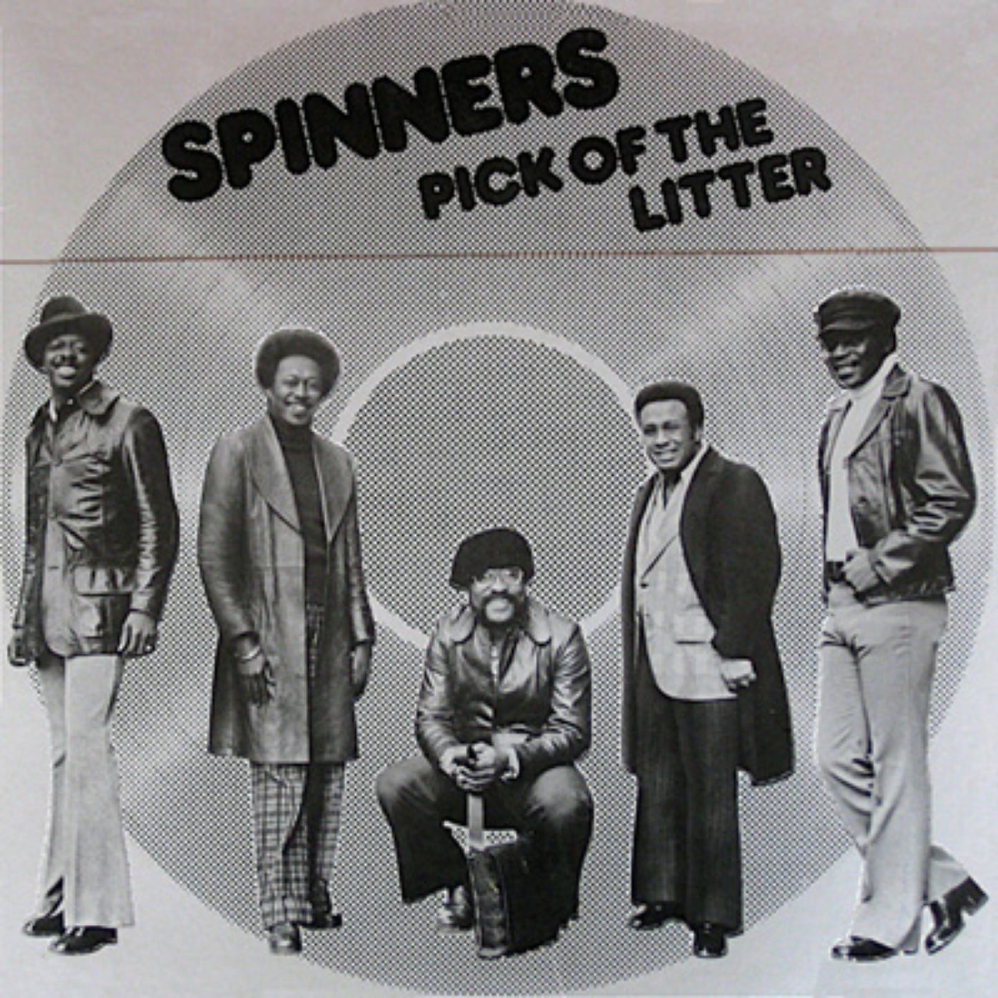 SPINNERS  - PICK OF THE LITTER