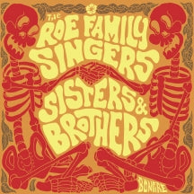 THE ROE FAMILY SINGERS - SISTERS & BROTHERS [CD]