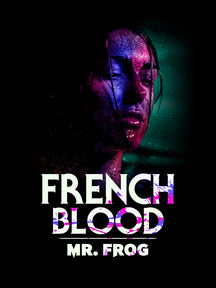 FRENCH BLOOD: MR FROG [BLU-RAY]