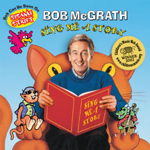 BOB MCGRATH - SING ME A STORY [CD]