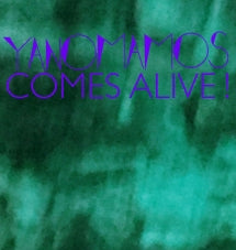 YANOMAMOS - COMES ALIVE [LP]