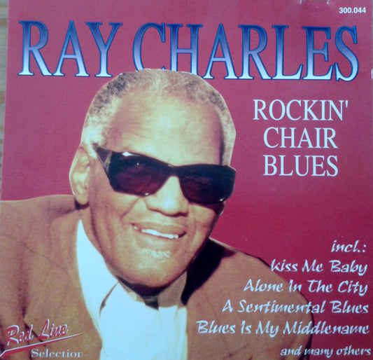 CHARLES, RAY  - ROCKIN' CHAIR BLUES
