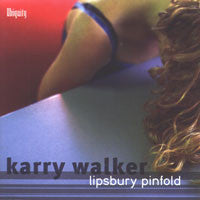 WALKER, KARRY  - LIPSBURY PINFOLD