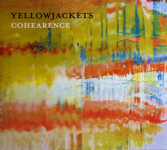 YELLOWJACKETS  - COHEARANCE