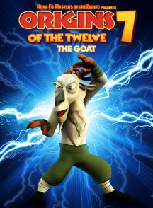 KUNG FU MASTERS OF THE ZODIAC ORIGINS OF THE TWELVE 7: THE GOAT [DVD]