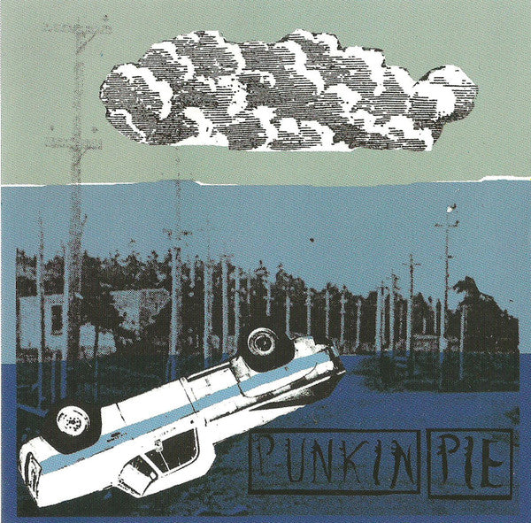PUNKIN PIE  - BROKE TRUCK GOOD LUCK SONG