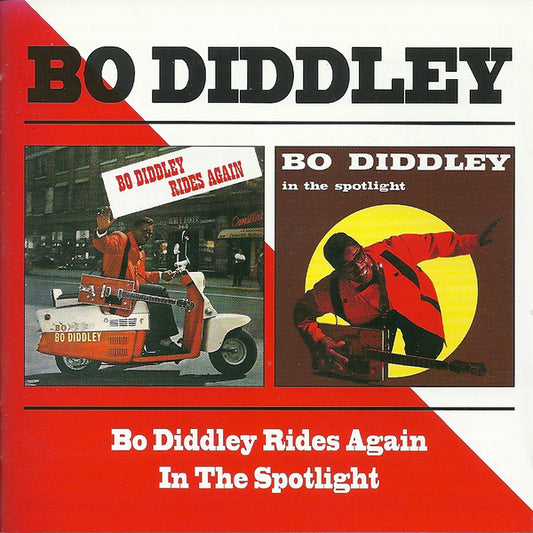 DIDDLEY, BO  - RIDES AGAIN/IN THE SPOTLIGHT