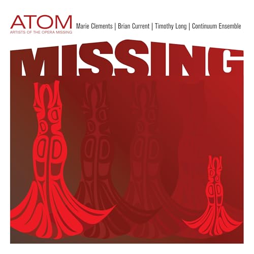 ATOM (ARTISTS OF THE OPERA MISSING), TIMOTHY LONG, - MISSING (CD)