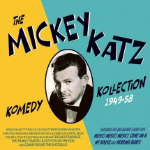 MICKEY KATZ - THE MICKEY KATZ KOMEDY KOLLECTION 1949-58 [CD]