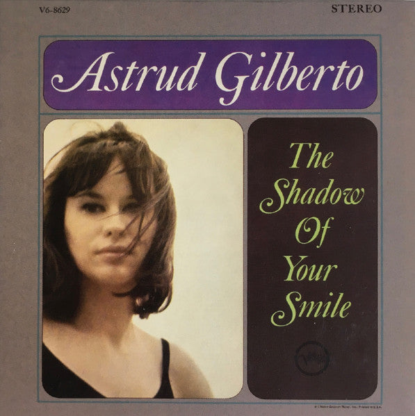 GILBERTO, ASTRUD  - SHADOW OF YOUR SMILE (REMASTERED)