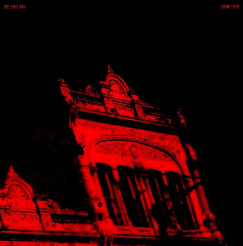 SE DELAN - SE DELAN'S DRIFTER