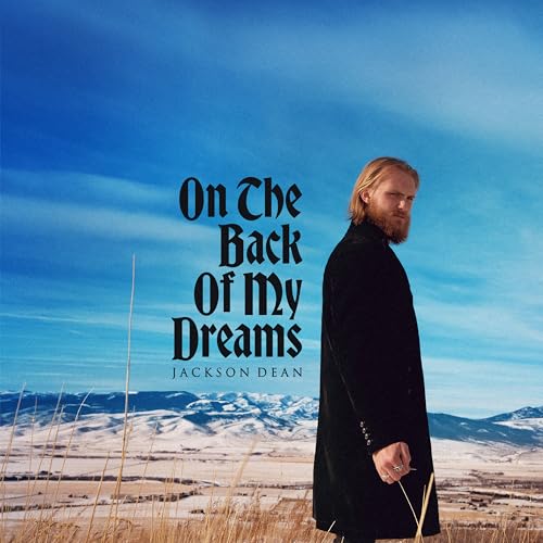 JACKSON DEAN - ON THE BACK OF MY DREAMS (CD)