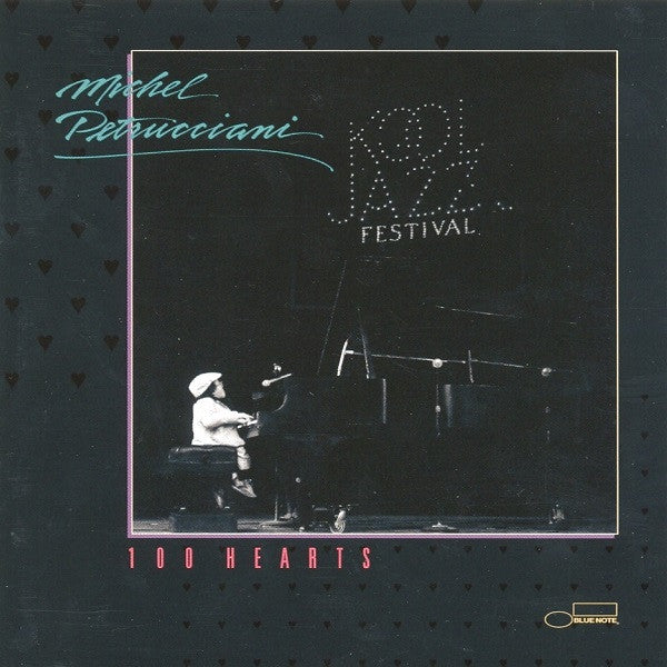 PETRUCCIANI, MICHEL  - 100 HEARTS