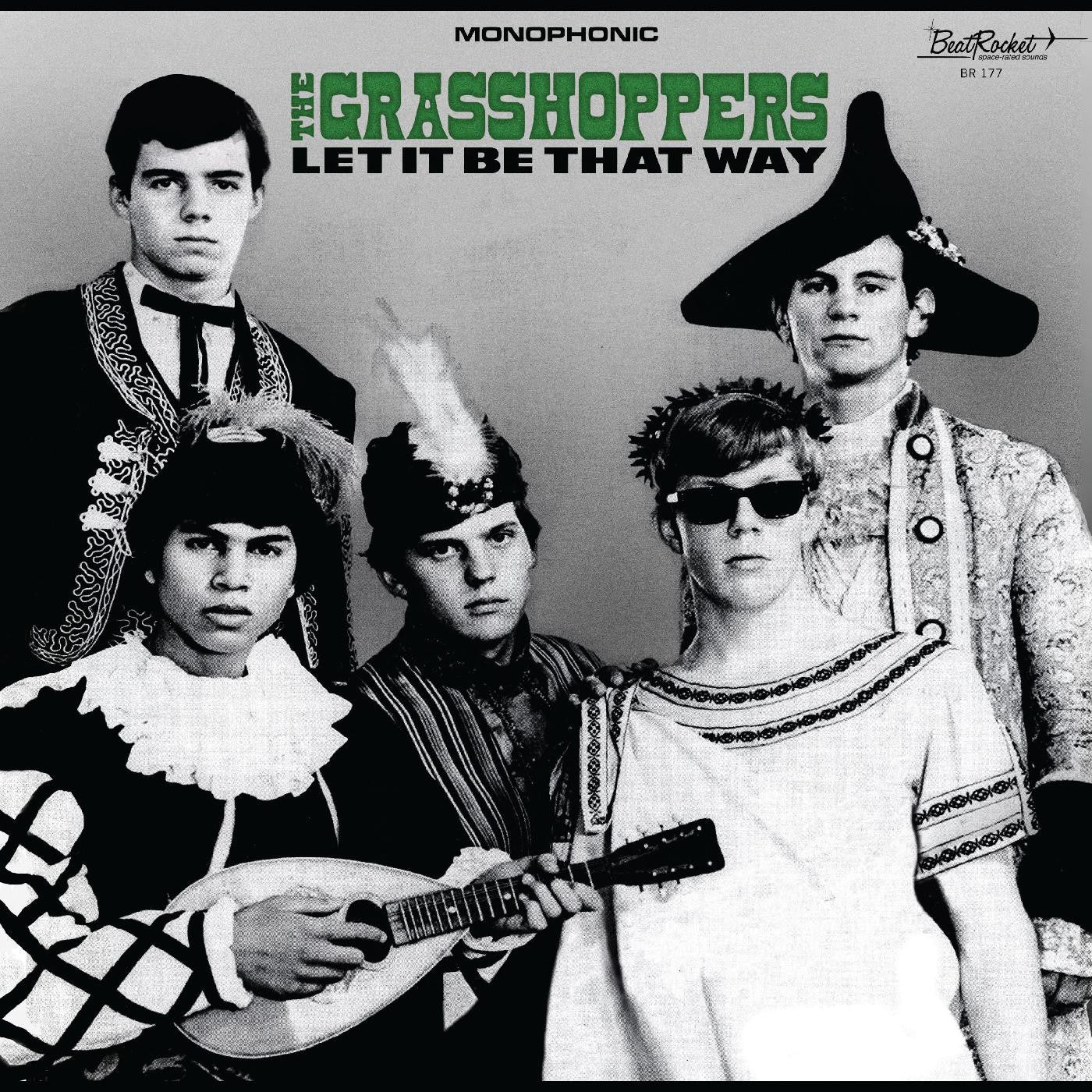 GRASSHOPPERS, THE - LET IT BE THAT WAY