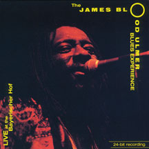 JAMES BLOOD ULMER & BLUES E - LIVE AT THE BAYERISCHER HOF [CD]