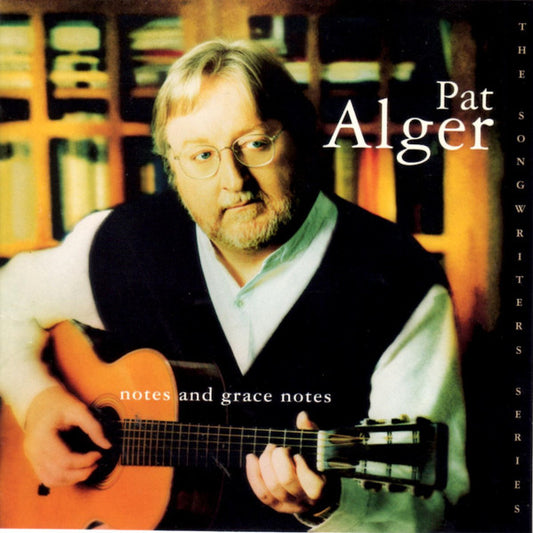 ALGER, PAT  - NOTES & GRACE NOTES