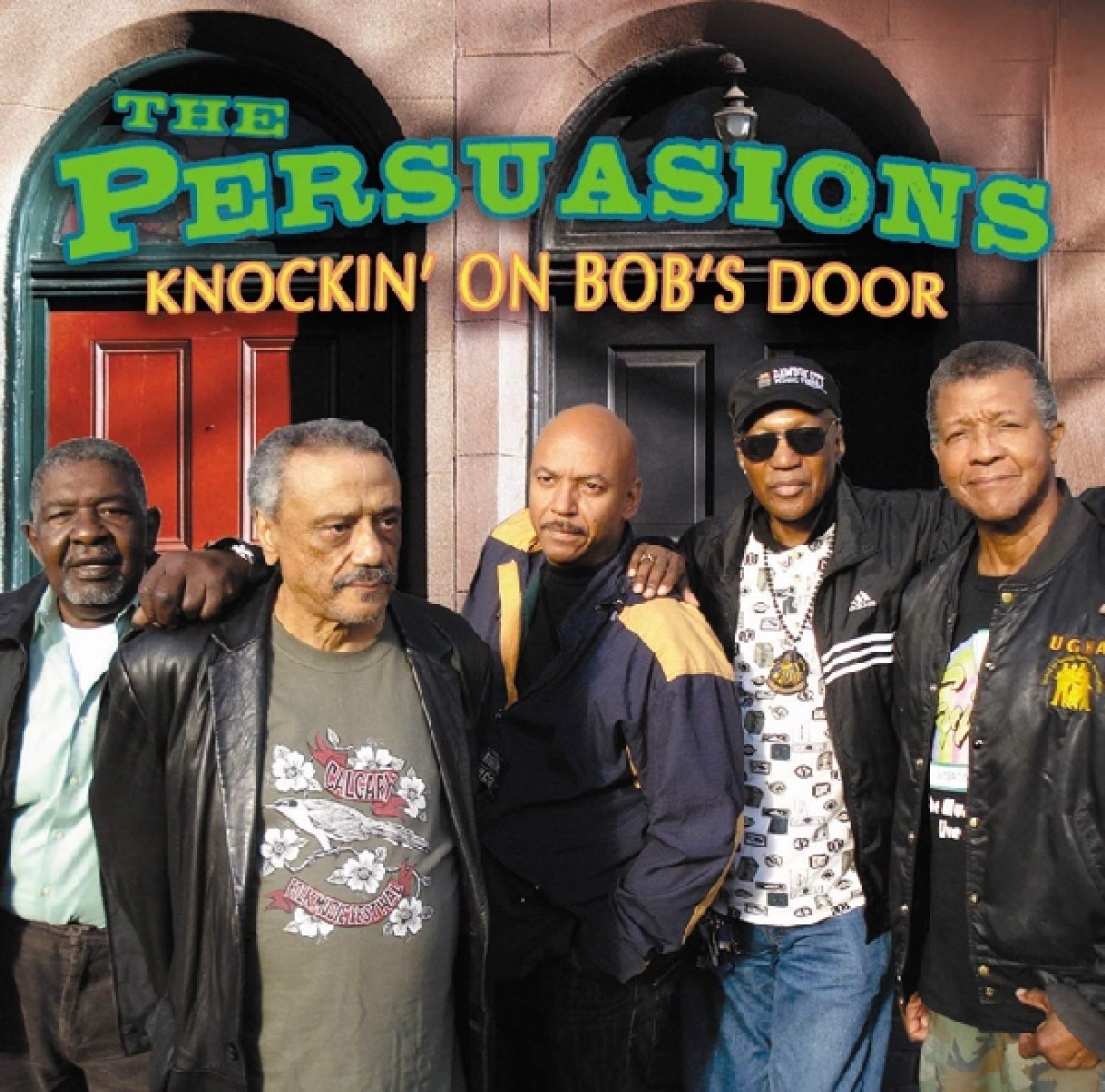 PERSUASIONS  - KNOCKIN' ON BOB'S DOOR