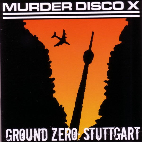 MURDER DISCO EXPERIENCE  - GROUND ZERO STUTTGART