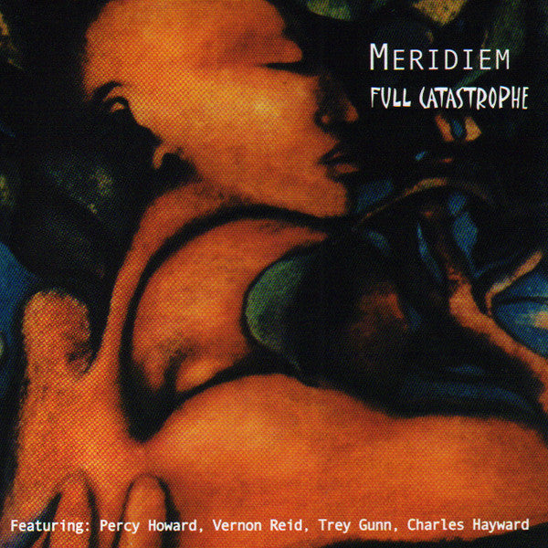 MERIDIEM  - FULL CATASTROPHE