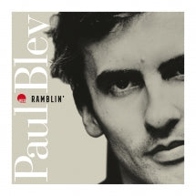 PAUL BLEY - RAMBLIN' [CD]