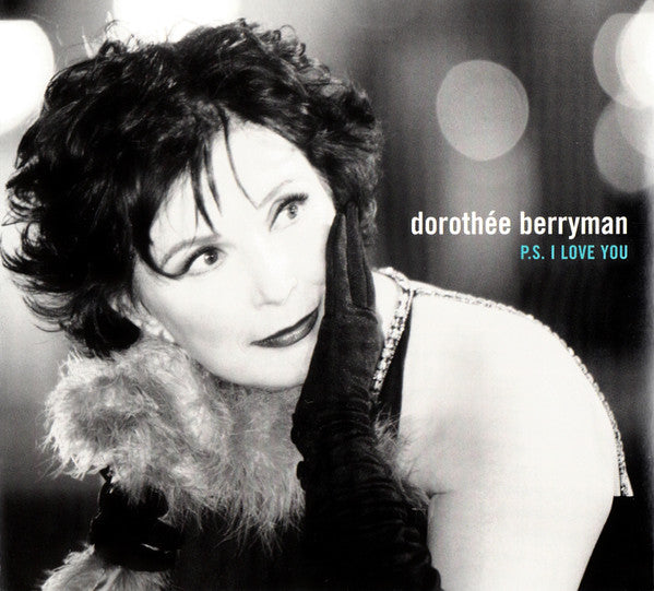 BERRYMAN, DOROTHEE  - P.S. I LOVE YOU